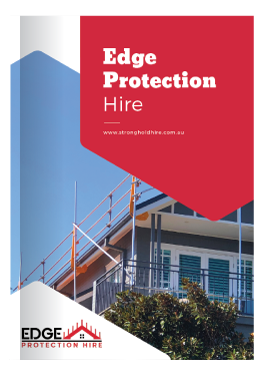 Edge Protection Hire Brochure - Stronghold Sydney