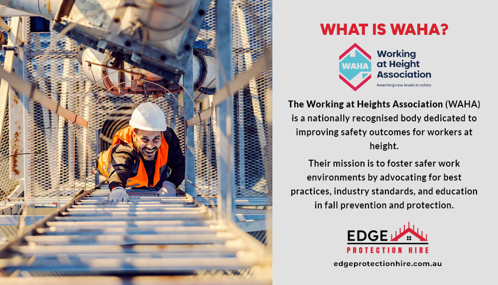 What is WAHA - Working Height Association